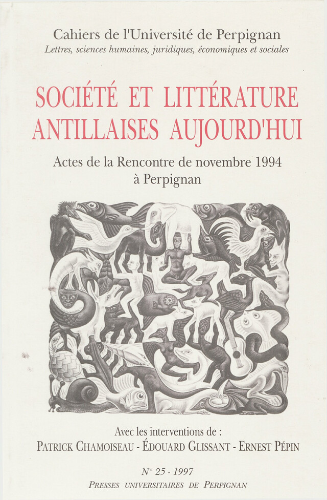 Société et littérature antillaises aujourd’hui -  - Presses universitaires de Perpignan