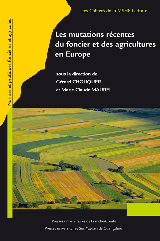 Les mutations récentes du foncier et des agricultures en Europe -  - Presses universitaires de Franche-Comté
