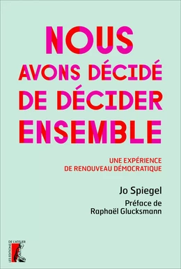 Nous avons décidé de décider ensemble