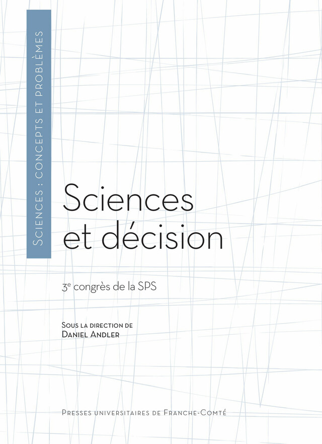 Sciences et décision -  - Presses universitaires de Franche-Comté