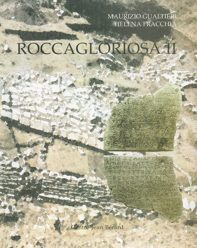 Roccagloriosa II - Maurizio Gualtieri, Helena Fracchia - Publications du Centre Jean Bérard