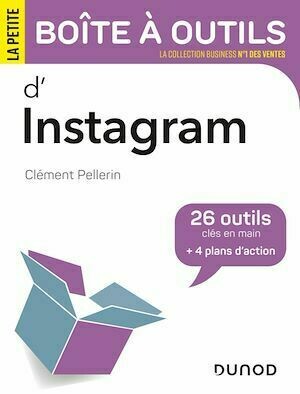 La petite boîte à outils d'Instagram - Clément Pellerin - Dunod
