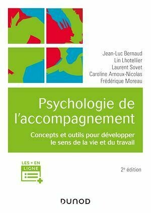 Psychologie de l'accompagnement - 2e éd. - Collectif Collectif - Dunod