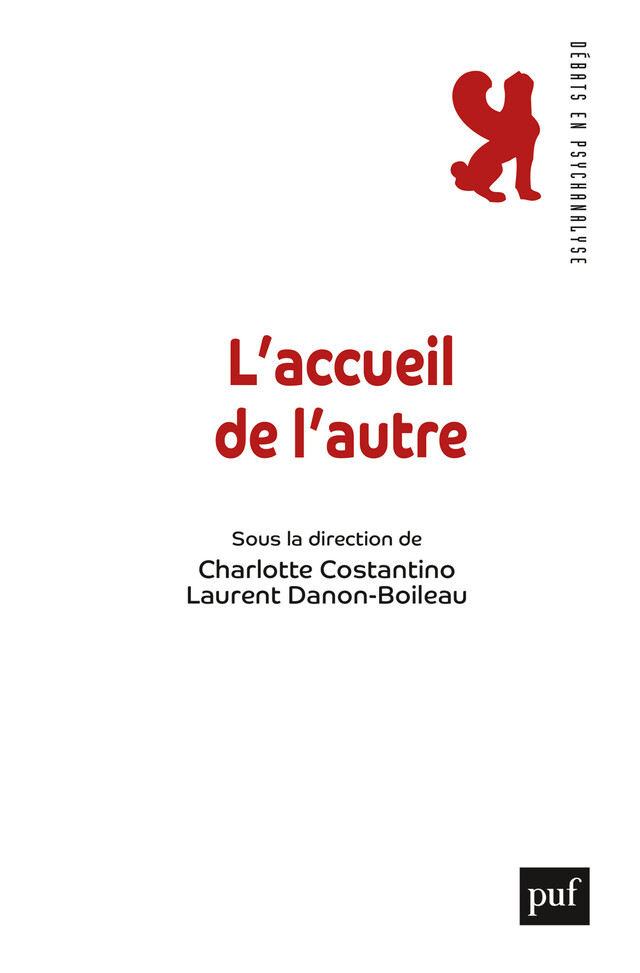 L'accueil de l'autre - Laurent Danon-Boileau, Charlotte Costantino - Presses Universitaires de France