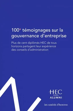 100 témoignages sur la gouvernance d'entreprise