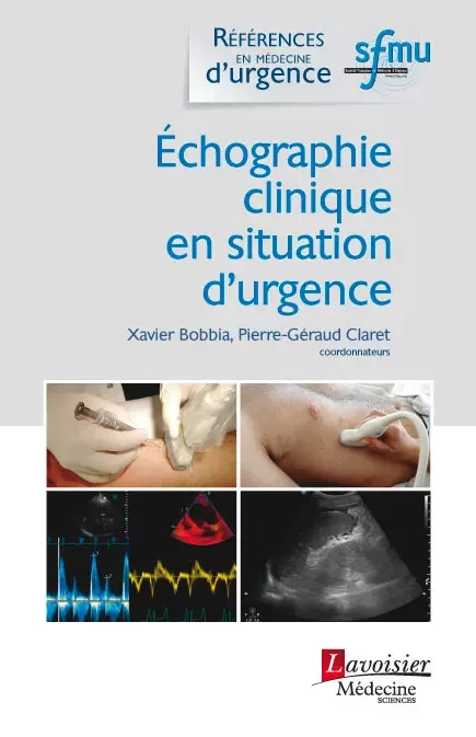Échographie clinique en situation d'urgence -  - Médecine Sciences Publications