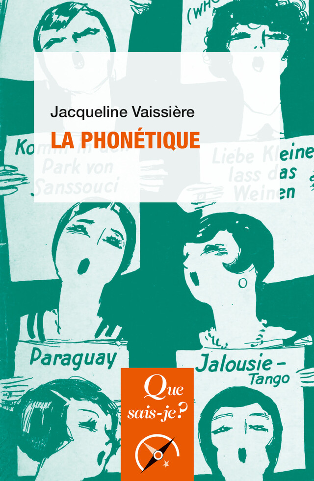 La Phonétique - Jacqueline Vaissière - Que sais-je ?
