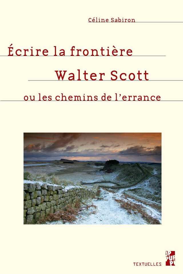 Écrire la frontière - Céline Sabiron - Presses universitaires de Provence