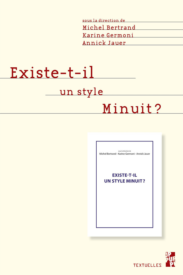 Existe-t-il un style Minuit ? -  - Presses universitaires de Provence