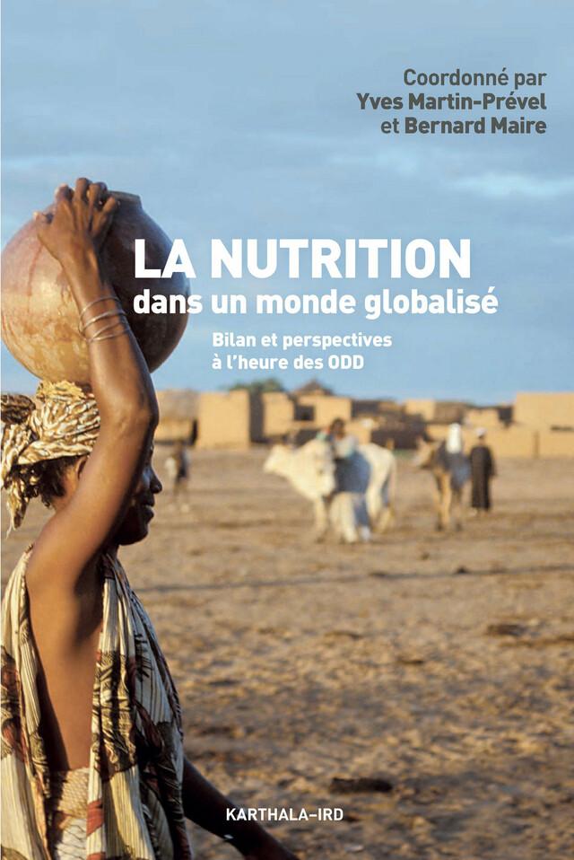 La nutrition dans un monde globalisé -  - IRD Éditions