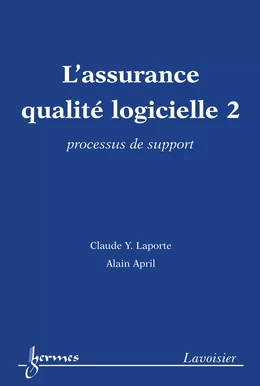 L’assurance qualité logicielle 2 : processus de support