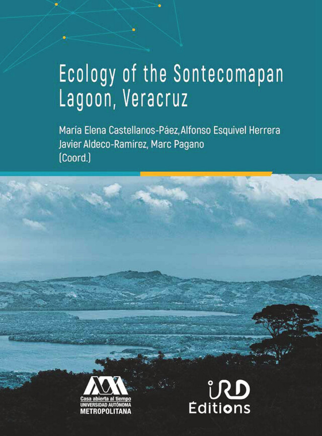 Ecology of the Sontecomapan Lagoon, Veracruz -  - IRD Éditions