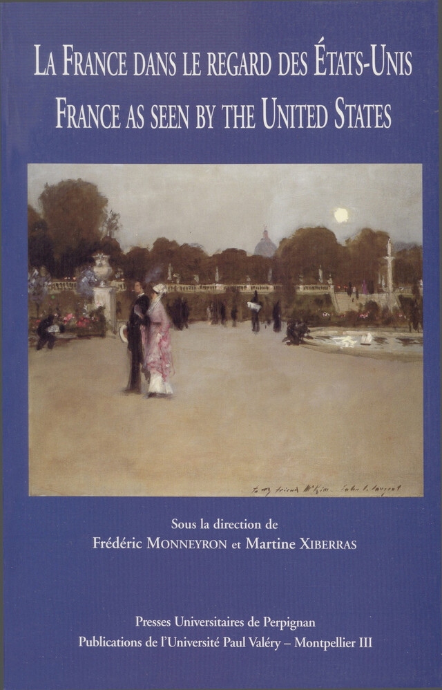 La France dans le regard des États-Unis -  - Presses universitaires de Perpignan