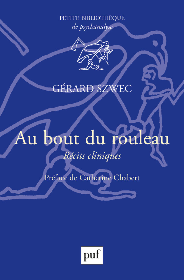 Au bout du rouleau - Gérard Szwec - Presses Universitaires de France