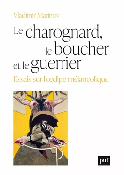 Le charognard, le boucher et le guerrier