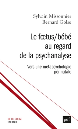 Le Fœtus/Bébé au regard de la psychanalyse