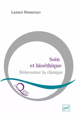 Soin et bioéthique