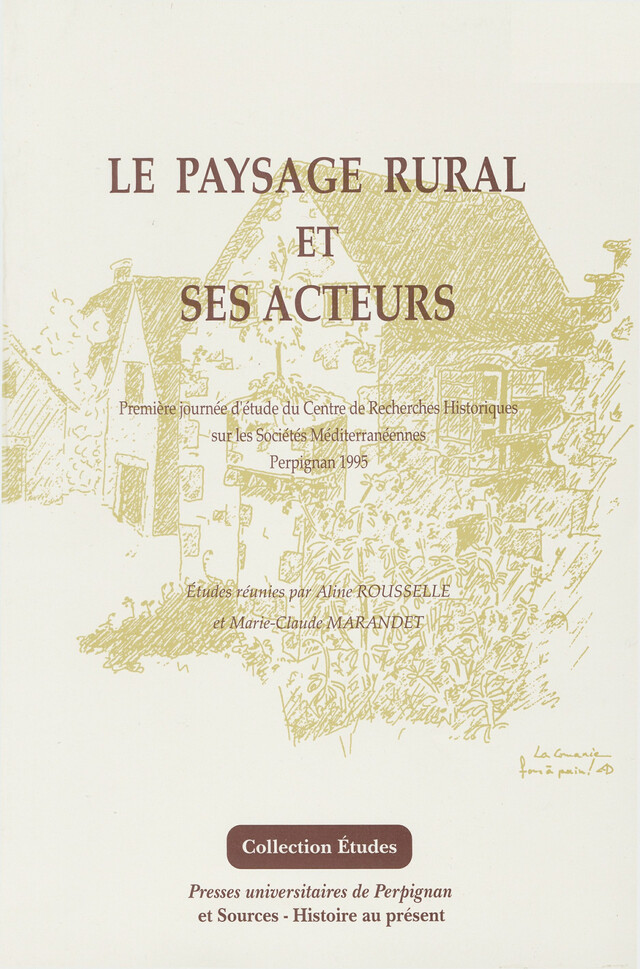 Le paysage rural et ses acteurs -  - Presses universitaires de Perpignan