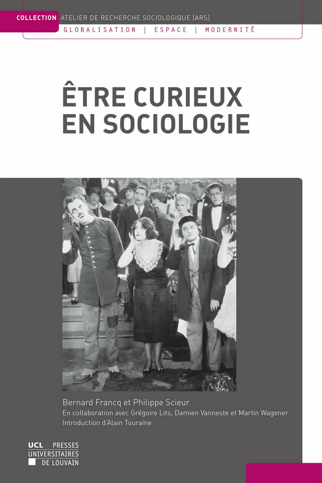 Être curieux en sociologie -  - Presses universitaires de Louvain