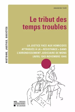 Le tribut des temps troubles