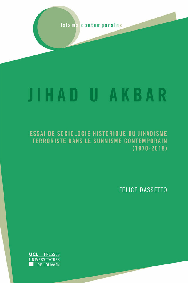 Jihad u Akbar - Felice Dassetto - Presses universitaires de Louvain