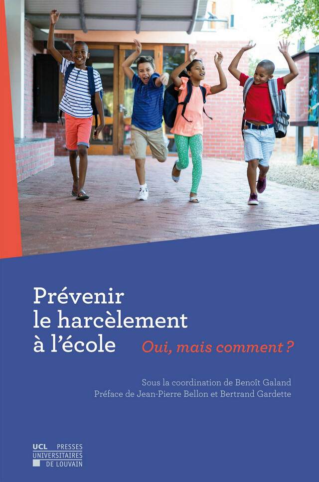Prévenir le harcèlement à l’école -  - Presses universitaires de Louvain
