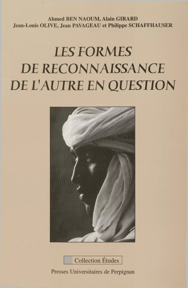 Les formes de reconnaissance de l’autre en question -  - Presses universitaires de Perpignan