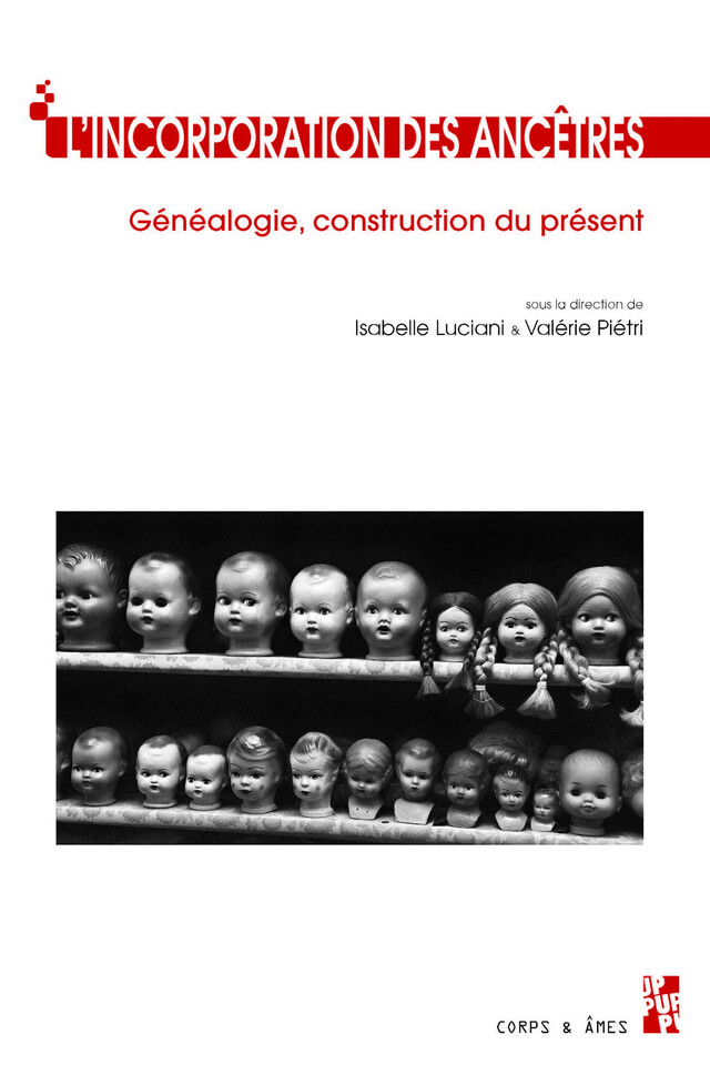L’incorporation des ancêtres -  - Presses universitaires de Provence