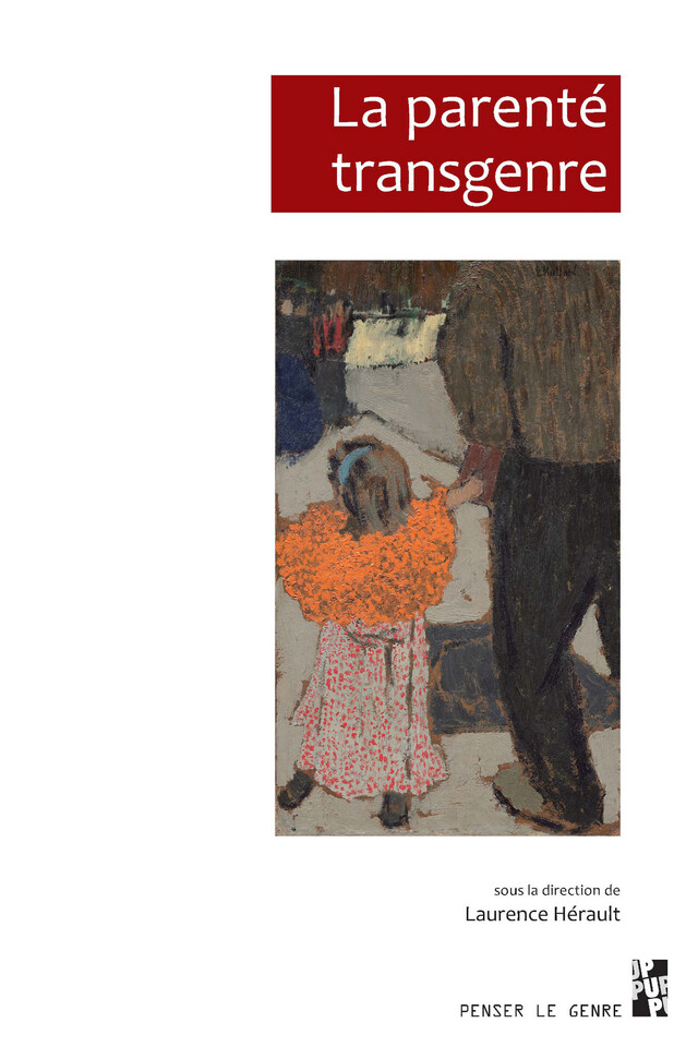 La parenté transgenre -  - Presses universitaires de Provence