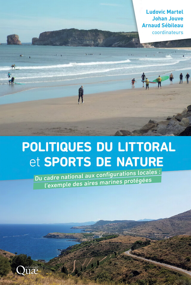 Politiques du littoral et « sports de nature » - Ludovic Martel, Johan Jouve, Arnaud Sébileau - Quæ