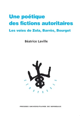 Une poétique des fictions autoritaires