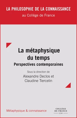 La métaphysique du temps : perspectives contemporaines