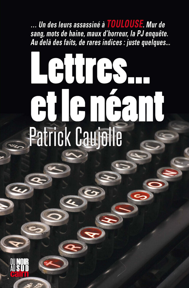Lettres... et le néant - Patrick Caujolle - Cairn