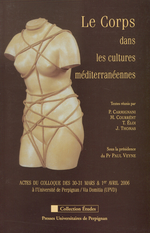 Le corps dans les cultures méditerranéennes -  - Presses universitaires de Perpignan
