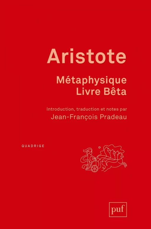 Métaphysique. Livre Bêta - Jean-François Pradeau,  Aristote - Humensis