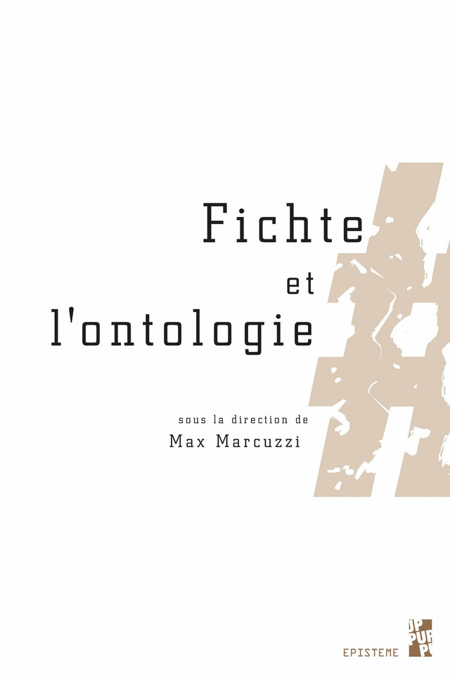 Fichte et l’ontologie -  - Presses universitaires de Provence