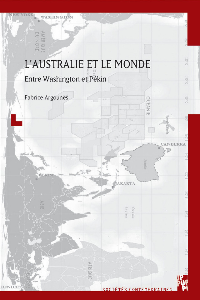 L’Australie et le monde - Fabrice Argounès - Presses universitaires de Provence