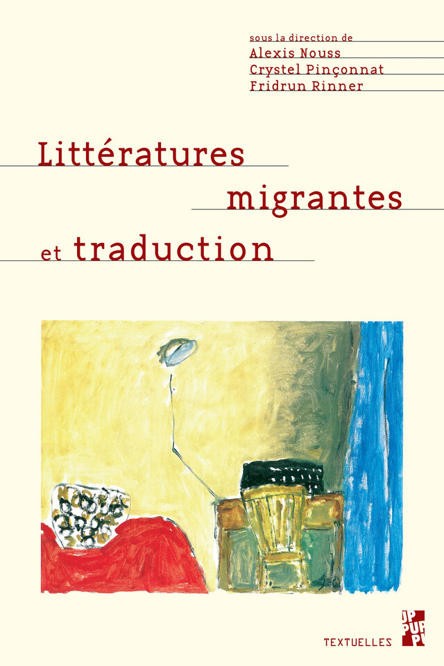 Littératures migrantes et traduction -  - Presses universitaires de Provence