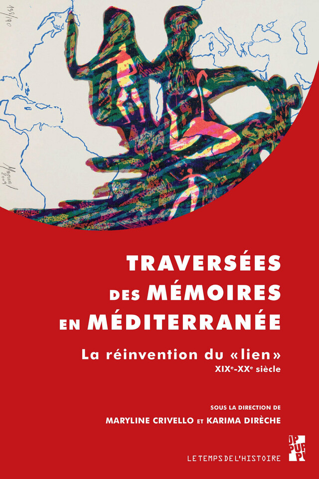 Traversées des mémoires en Méditerranée -  - Presses universitaires de Provence