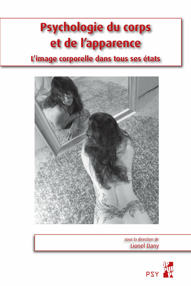 Psychologie du corps et de l’apparence - Lionel Dany - Presses universitaires de Provence