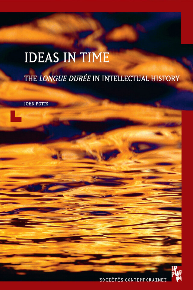 Ideas in Time - John Potts - Presses universitaires de Provence