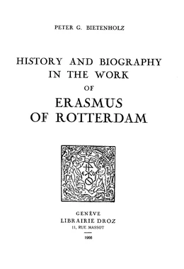History and Biography in the Work of Erasmus of Rotterdam