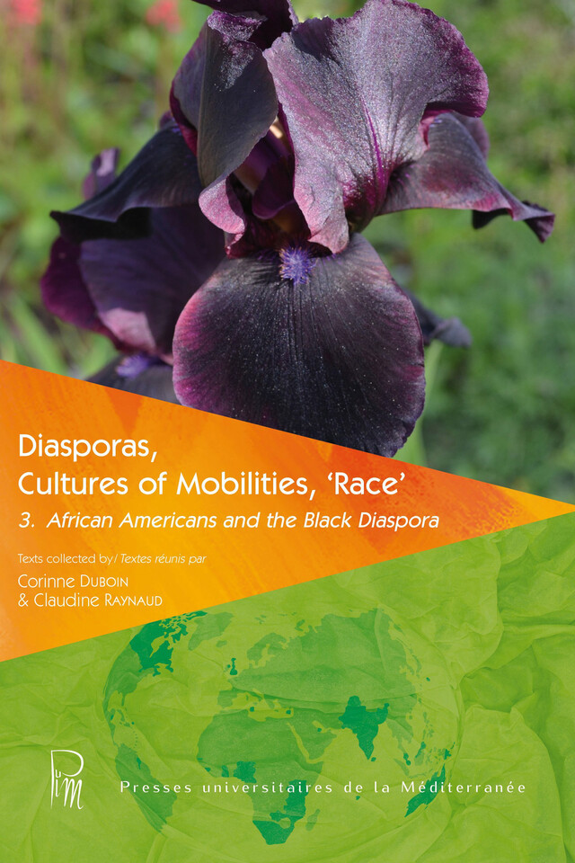 Diasporas, Cultures of Mobilities, ‘Race’ 3 -  - Presses universitaires de la Méditerranée