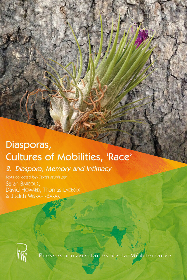 Diasporas, Cultures of Mobilities, ‘Race’ 2 -  - Presses universitaires de la Méditerranée