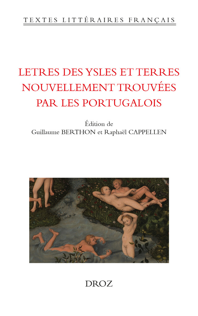Letres des ysles et terres nouvellement trouvées par les Portugalois -  - Librairie Droz