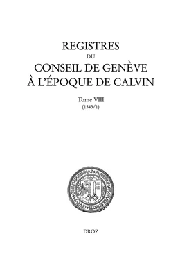 Registres du Conseil de Genève à l'époque de Calvin