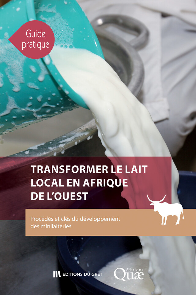 Transformer le lait local en Afrique de l'Ouest - Cécile Broutin, Marie-Christine Goudiaby - Quæ