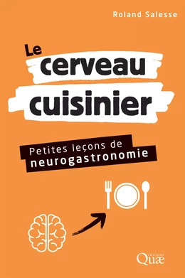 Le cerveau cuisinier