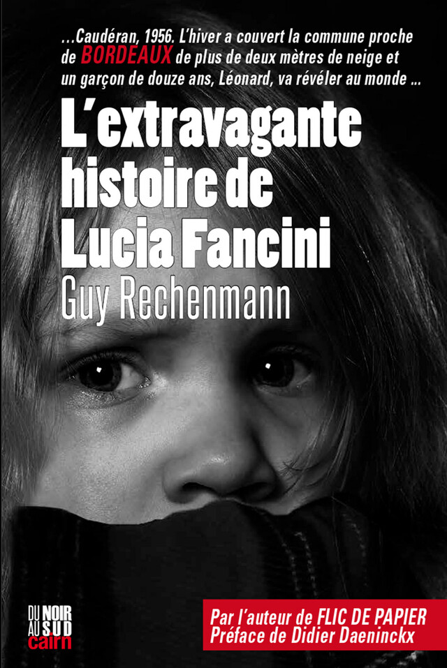 L'extravagante histoire de Lucia Fancini - Guy Rechenmann - Cairn