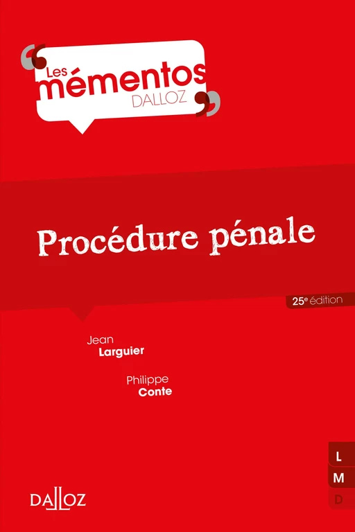 Procédure pénale. 25e éd. - Jean Larguier, Philippe Conte - Groupe Lefebvre Dalloz